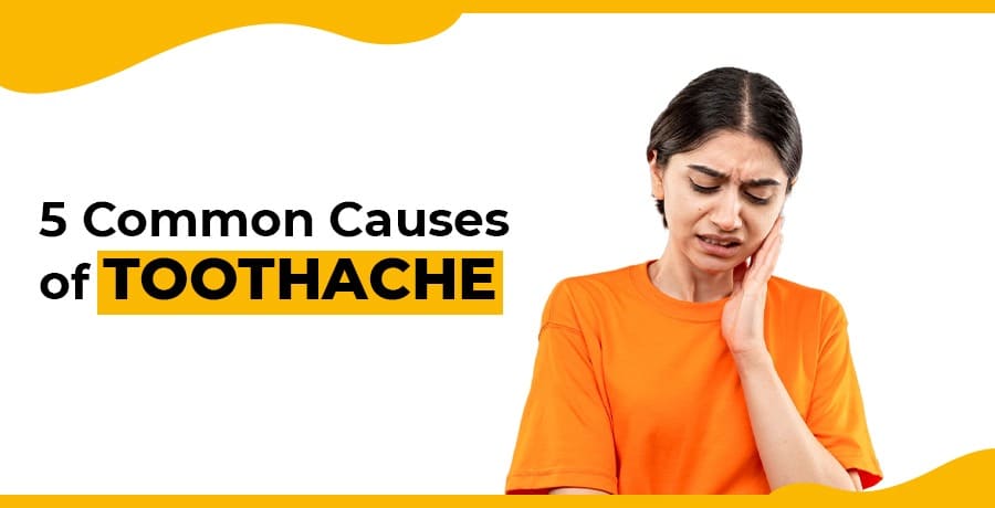 common causes of toothache