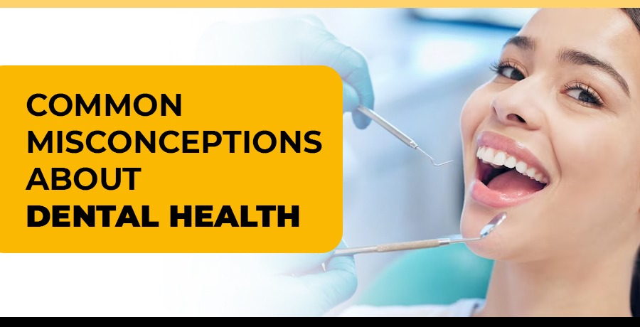 common misconceptions about dental health