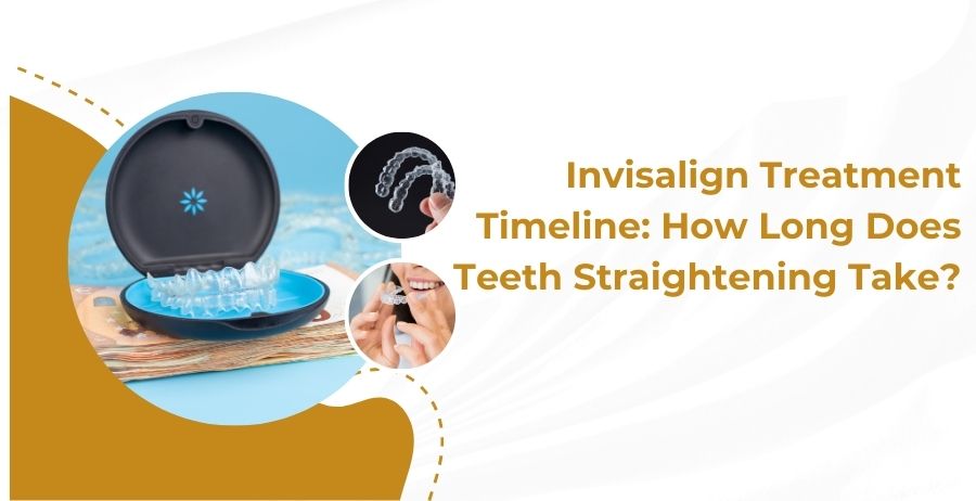 How Long Does teeth straightening takes?