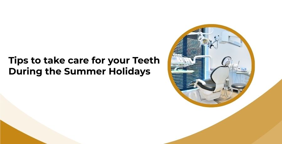 Take Care of Teeth During Summer